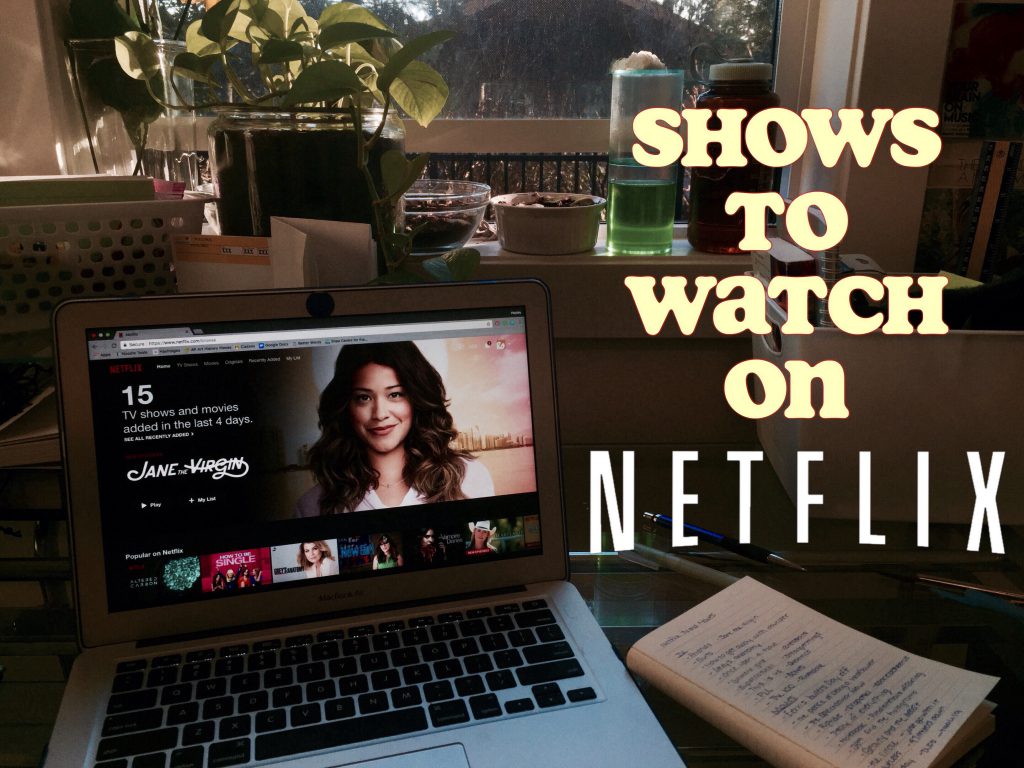 Shows To Watch On Netflix